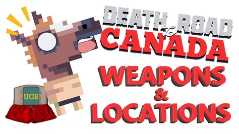 mega maul death road to canada|Death Road to Canada Weapons/Locations .